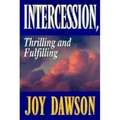 Intercession: Thrilling, Fulfilling
