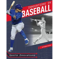 Innovations in Baseball