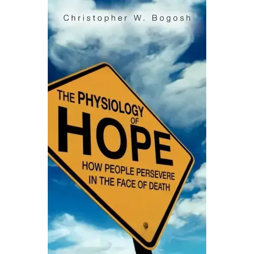 The Physiology of Hope