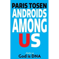 Androids Among Us