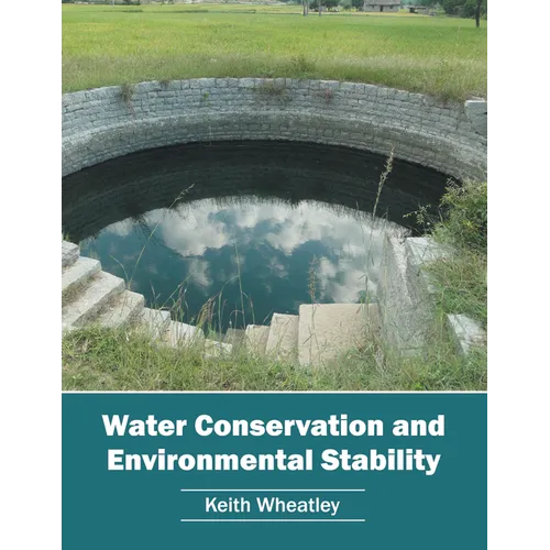 Water Conservation and Environmental Stability