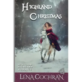 Highland Christmas: Scottish Highland Romance