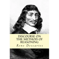 Discourse on the Method of Reasoning