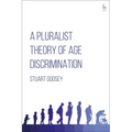 A Pluralist Theory of Age Discrimination