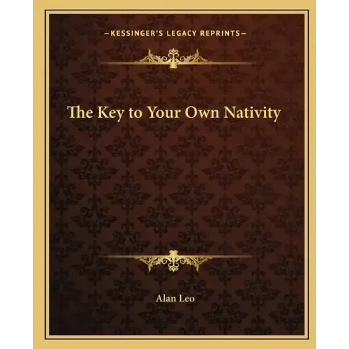 The Key to Your Own Nativity