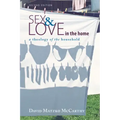 Sex and Love in the Home, Second Edition