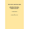 King's Mountain Men. the Story of the Battle, with Sketches of the American Soldiers Who Took Part