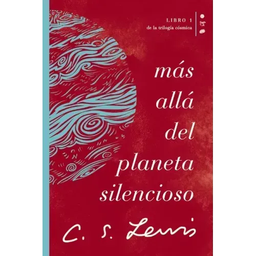 Más Allá del Planeta Silencioso: Libro 1 de la Trilogía Cósmica