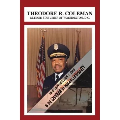 Fire Suppression/EMS: In the Shadow of Racial Disparity