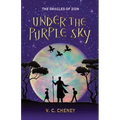 Under the Purple Sky: The Oracles of Zion