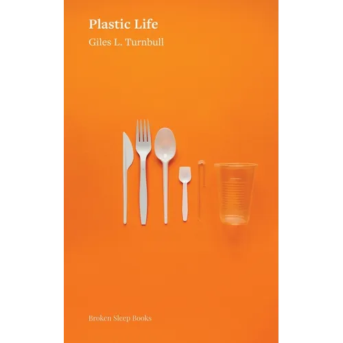 Plastic Life
