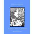 Victorian Childhood Grayscale Adult Coloring Book