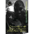 Conversations with Super-centenarian Violet Mosse-Brown