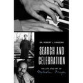 Search and Celebration: The Life and Art of Malcolm Frager