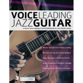 Voice Leading Jazz Guitar