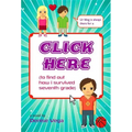 Click Here (to Find Out How I Survived Seventh Grade)