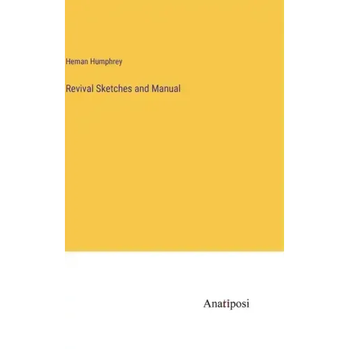 Revival Sketches and Manual