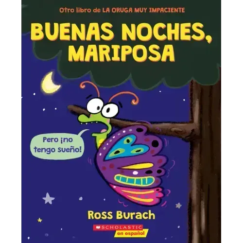 Buenas Noches, Mariposa (Goodnight, Butterfly)