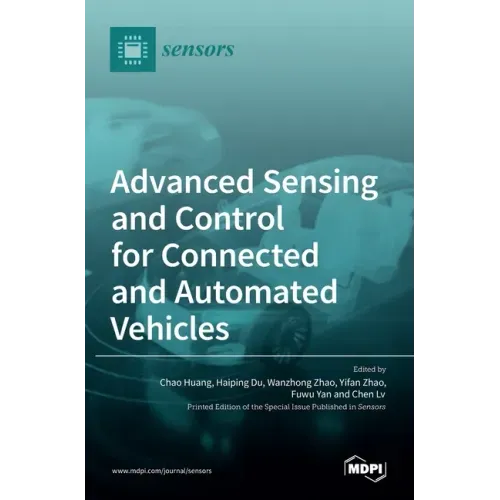 Advanced Sensing and Control for Connected and Automated Vehicles