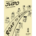 Boys & Girls Judo & Self-Defense: Road to Blackbelt