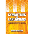 Symmetries and Laplacians: Introduction to Harmonic Analysis, Group Representations and Applications