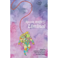 Spoon Knife 5: Liminal