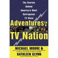 Adventures in a TV Nation