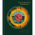 The New York Times Book Review: 125 Years of Literary History
