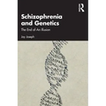 Schizophrenia and Genetics: The End of an Illusion
