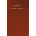 The Ballad of St. Barbara