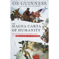 The Magna Carta of Humanity: Sinai's Revolutionary Faith and the Future of Freedom