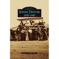 Jewish Denver 1859-1940