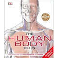 The Human Body Book: An Illustrated Guide to Its Structure, Function, and Disorders