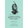 A Concise Natural History of East & West Florida