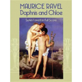 Daphnis and Chloe: Suites I and II in Full Score