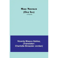 Mare Nostrum (Our Sea)