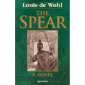 The Spear: A Novel of the Crucifixion