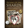 Picking Up The Shards