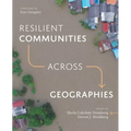 Resilient Communities Across Geographies