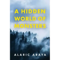 A Hidden World of Monsters