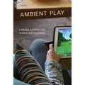 Ambient Play