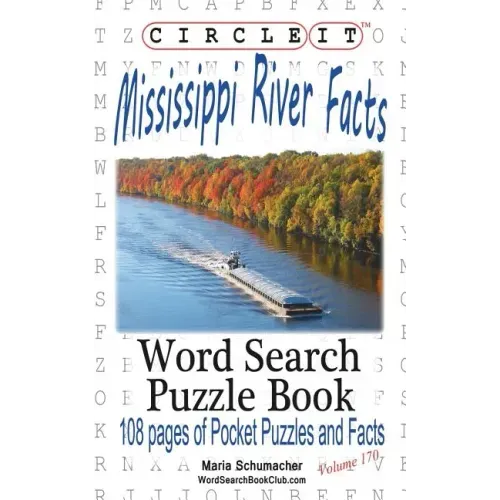 Circle It, Mississippi River Facts, Word Search, Puzzle Book