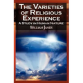 The Varieties of Religious Experience