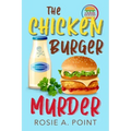 The Chicken Burger Murder