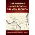 Unearthing the Missions of Spanish Florida