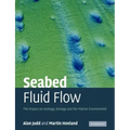 Seabed Fluid Flow: The Impact on Geology, Biology and the Marine Environment