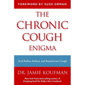 The Chronic Cough Enigma: How to Recognize Neurogenic and Reflux Related Cough