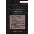 Master of the Sacred Page: A Study of the Theology of Robert Grosseteste, ca. 1229/30 - 1235