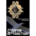 Strange Attractors: A Story About Roswell