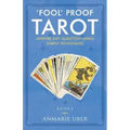 'Fool' Proof Tarot: Answer any question using simple techniques